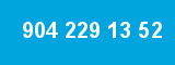 904 229 13 52 904 229 13 52